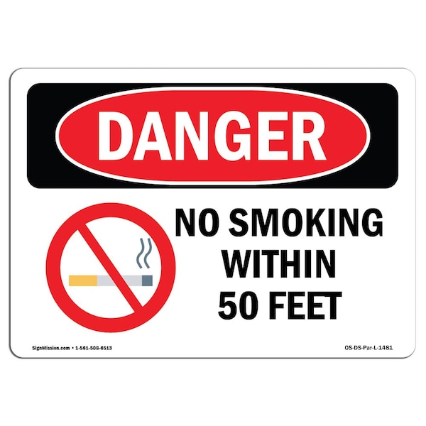 OSHA Sign, No Smoking W/in 50 Feet, 18in X 12in Alum, 12" W, 18" L, Landscape, OS-DS-A-1218-L-1481
